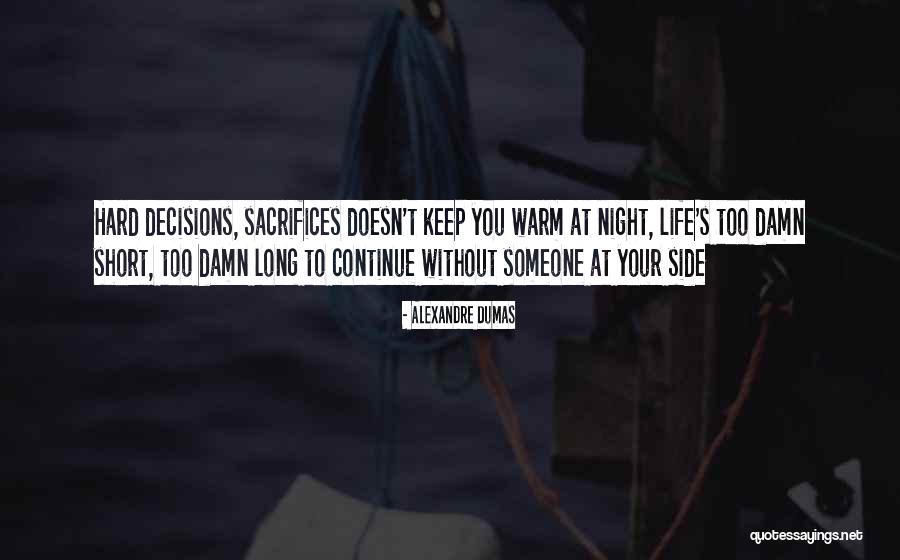 Life Without Someone Quotes By Alexandre Dumas Life Without Someone Quotes By Alexandre Dumas