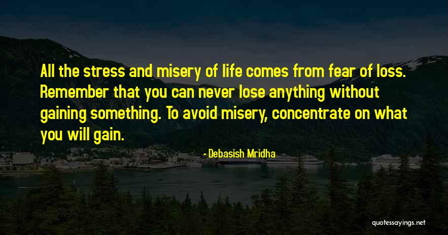Life Without Stress Quotes By Debasish Mridha Life Without Stress Quotes By Debasish Mridha