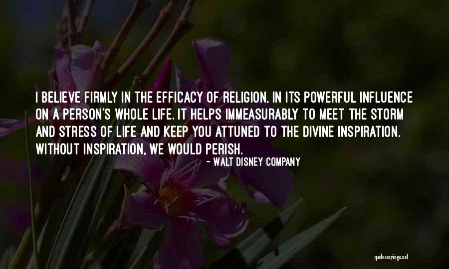 Life Without Stress Quotes By Walt Disney Company Life Without Stress Quotes By Walt Disney Company