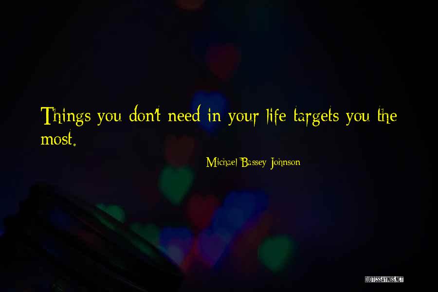 Life Without Target Quotes By Michael Bassey Johnson