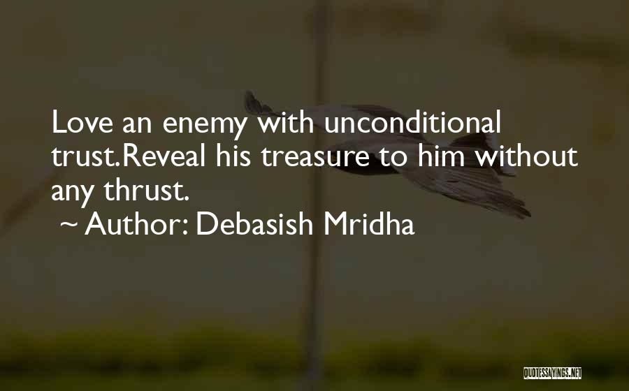 Life Without Trust Quotes By Debasish Mridha