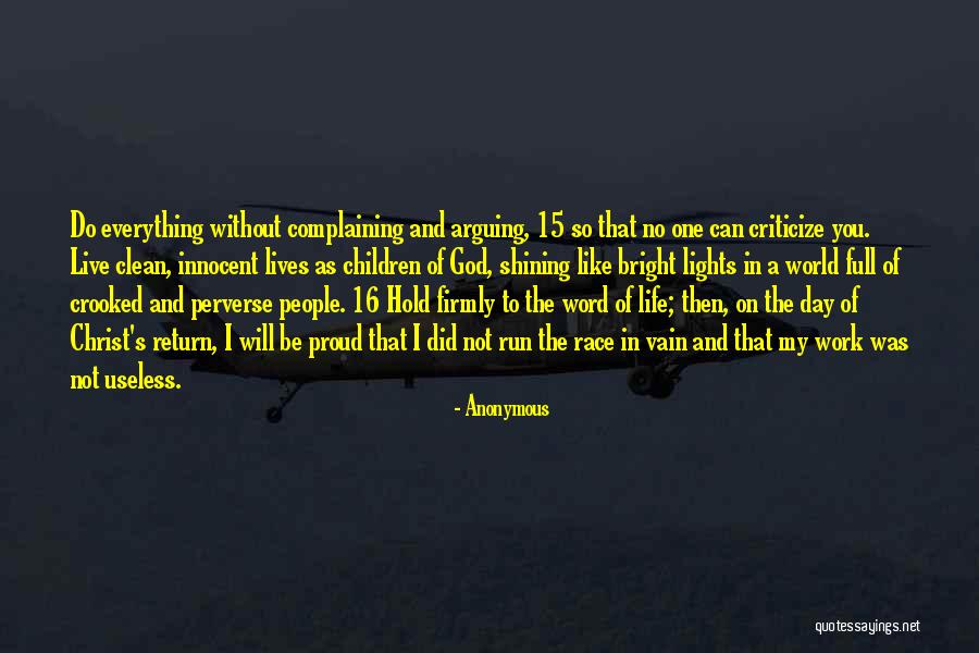 Life Without Work Quotes By Anonymous Life Without Work Quotes By Anonymous