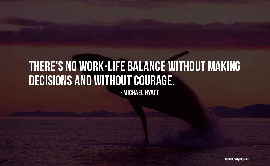 Life Without Work Quotes By Michael Hyatt Life Without Work Quotes By Michael Hyatt