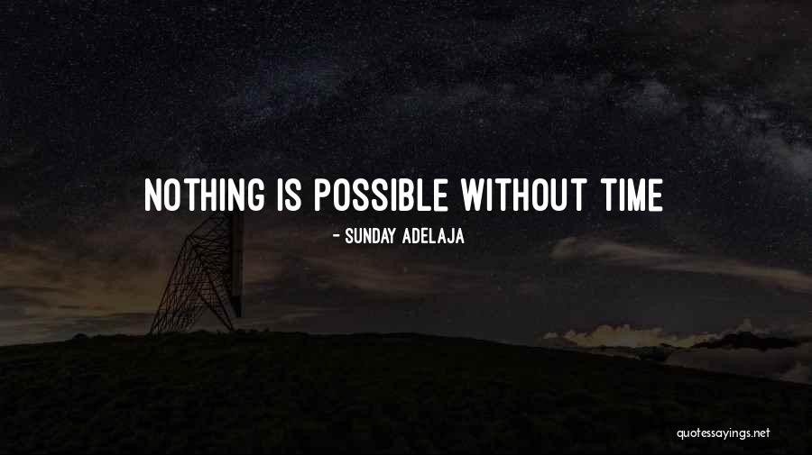 Life Without Work Quotes By Sunday Adelaja Life Without Work Quotes By Sunday Adelaja