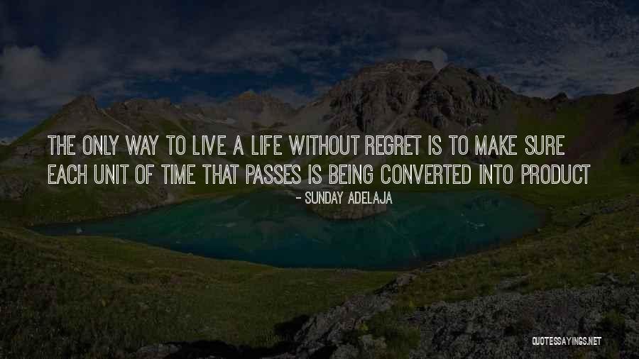 Life Without Work Quotes By Sunday Adelaja Life Without Work Quotes By Sunday Adelaja