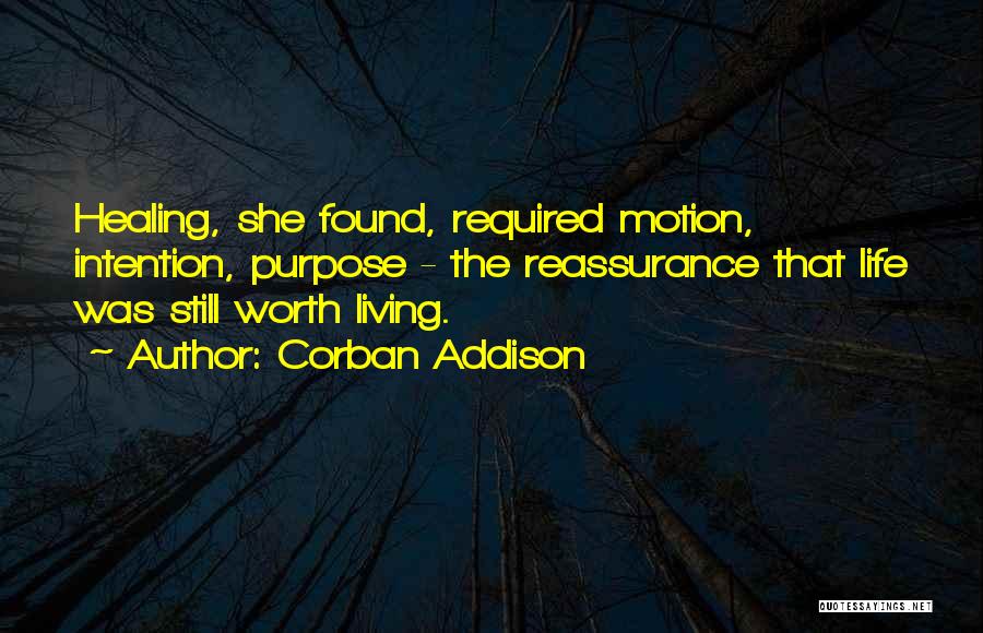 Life Without You Is Not Worth Living Quotes By Corban Addison