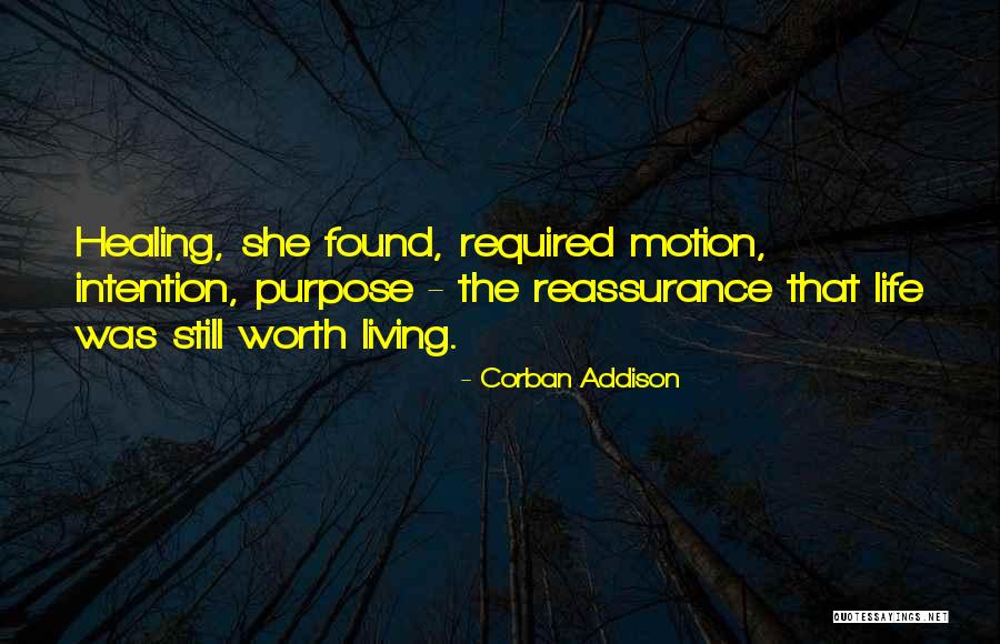 Life Without You Is Not Worth Living Quotes By Corban Addison