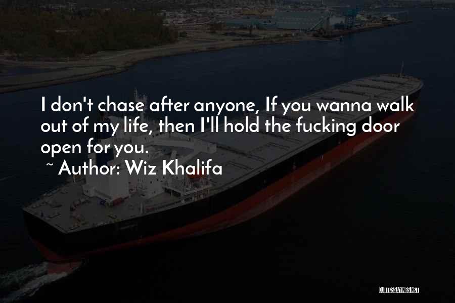 Life Wiz Khalifa Quotes By Wiz Khalifa