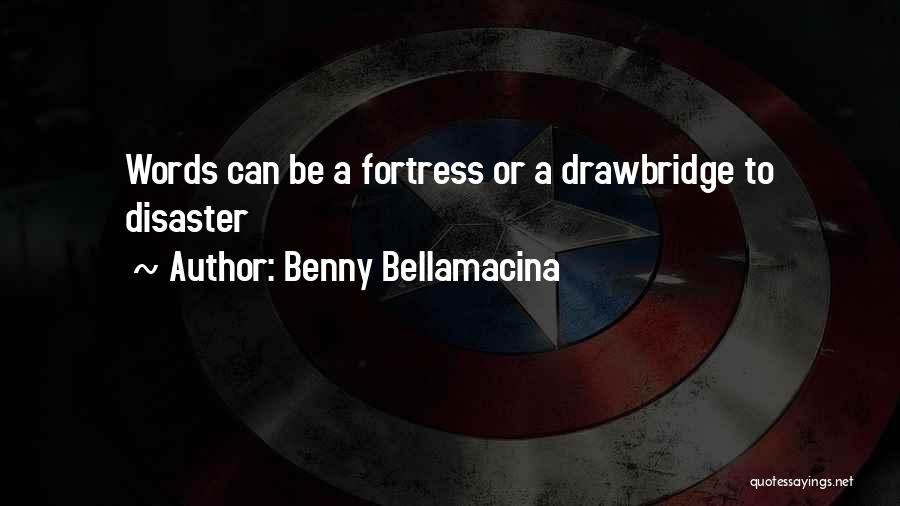 Life Words Of Wisdom Quotes By Benny Bellamacina