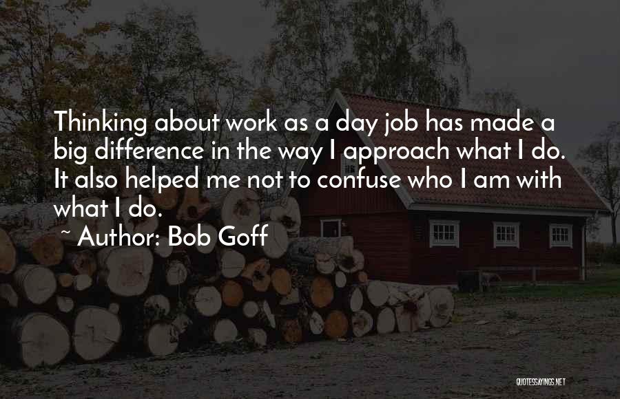 Life Work Balance Quotes By Bob Goff