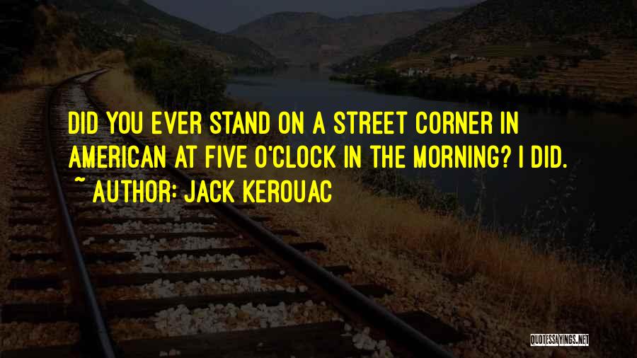 Life Work Balance Quotes By Jack Kerouac