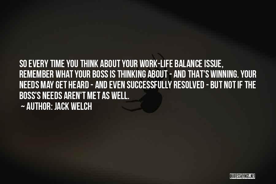Life Work Balance Quotes By Jack Welch