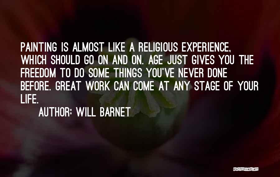 Life Work Quotes By Will Barnet