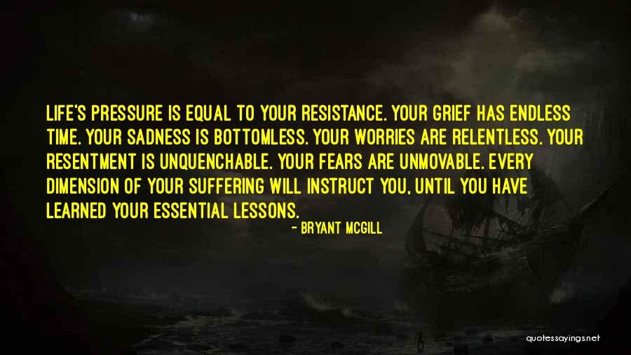 Life Worries Quotes By Bryant McGill Life Worries Quotes By Bryant McGill