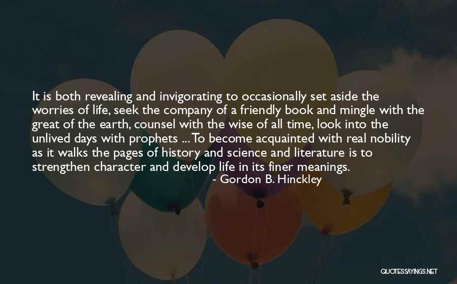 Life Worries Quotes By Gordon B. Hinckley Life Worries Quotes By Gordon B. Hinckley