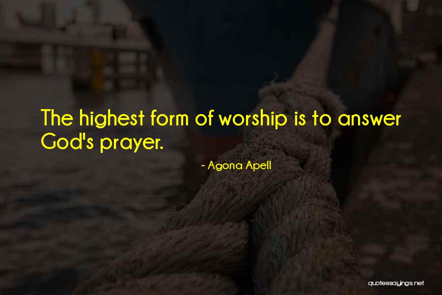 Life Worship Christian Quotes By Agona Apell Life Worship Christian Quotes By Agona Apell