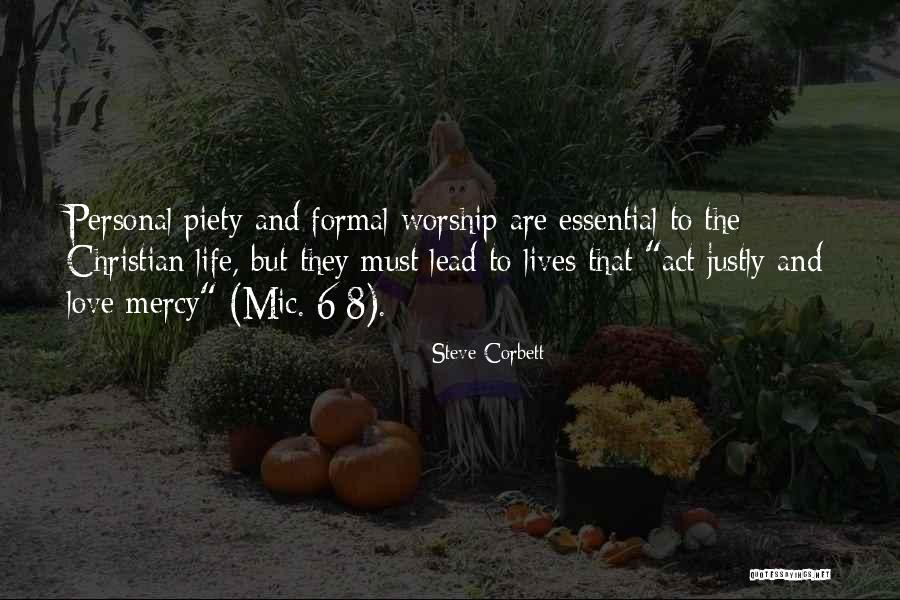 Life Worship Christian Quotes By Steve Corbett Life Worship Christian Quotes By Steve Corbett