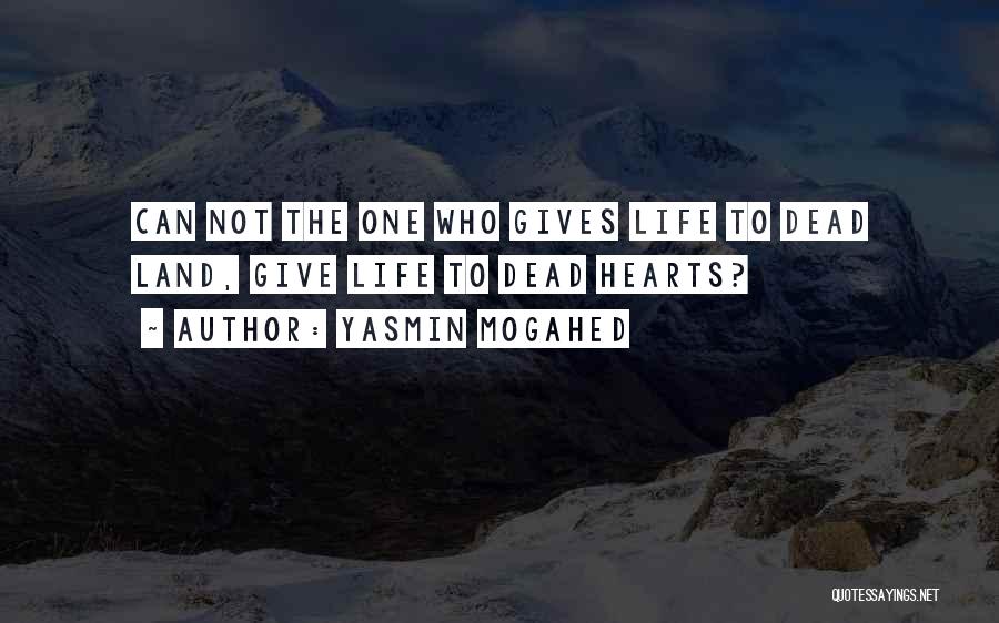 Life Yasmin Mogahed Quotes By Yasmin Mogahed