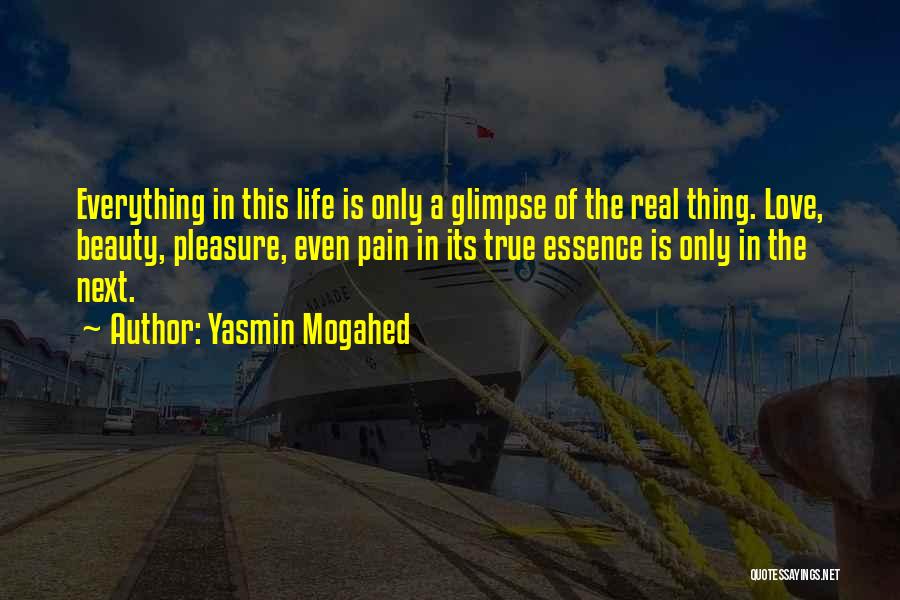 Life Yasmin Mogahed Quotes By Yasmin Mogahed