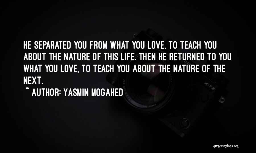 Life Yasmin Mogahed Quotes By Yasmin Mogahed