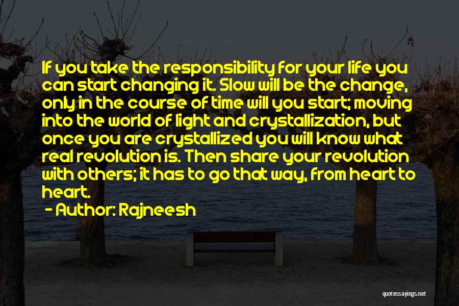 Life You Can Share Quotes By Rajneesh