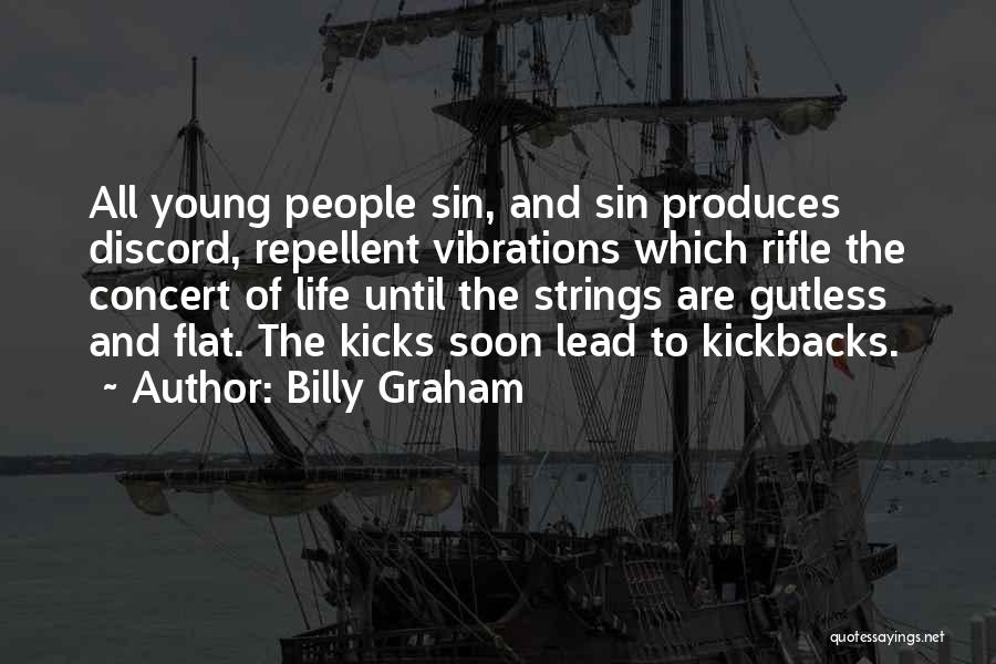 Life Young Quotes By Billy Graham