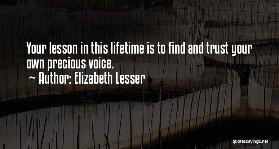 Life Your Life Quotes By Elizabeth Lesser