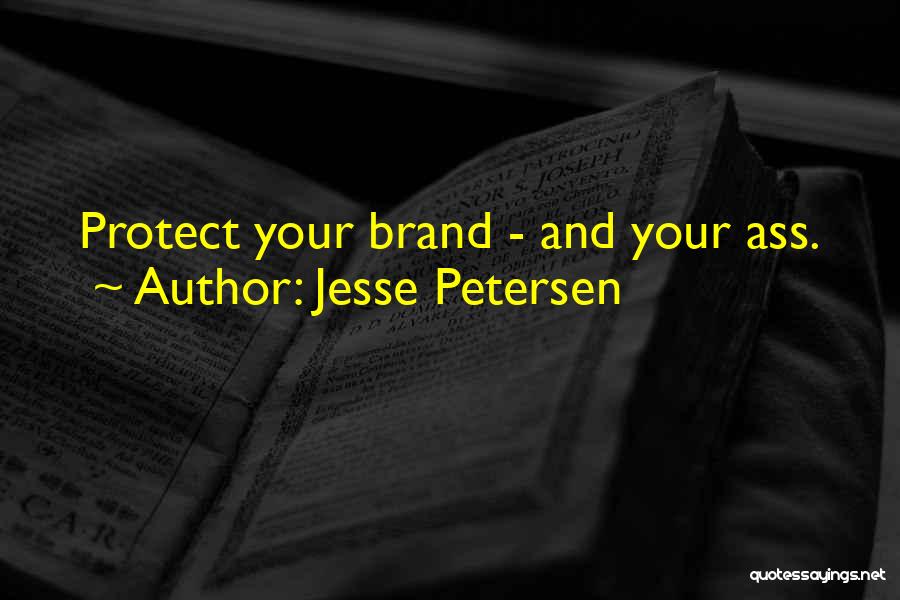 Life Your Life Quotes By Jesse Petersen