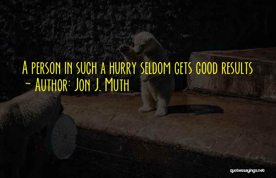 Life Zen Quotes By Jon J. Muth