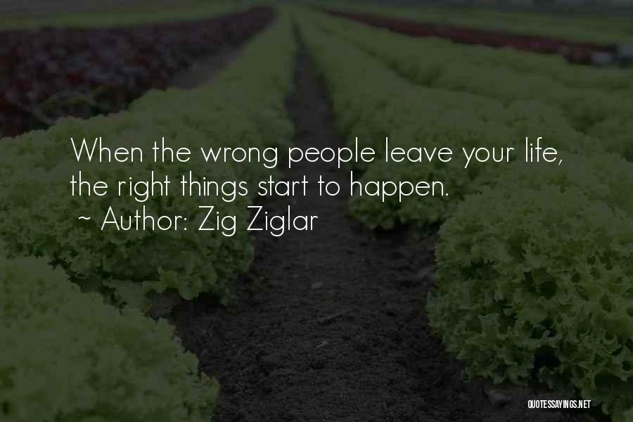 Life Zig Ziglar Quotes By Zig Ziglar