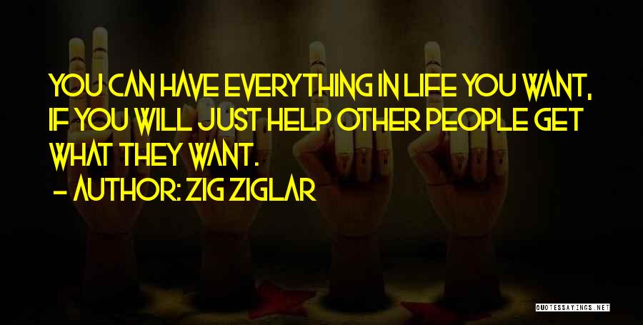 Life Zig Ziglar Quotes By Zig Ziglar