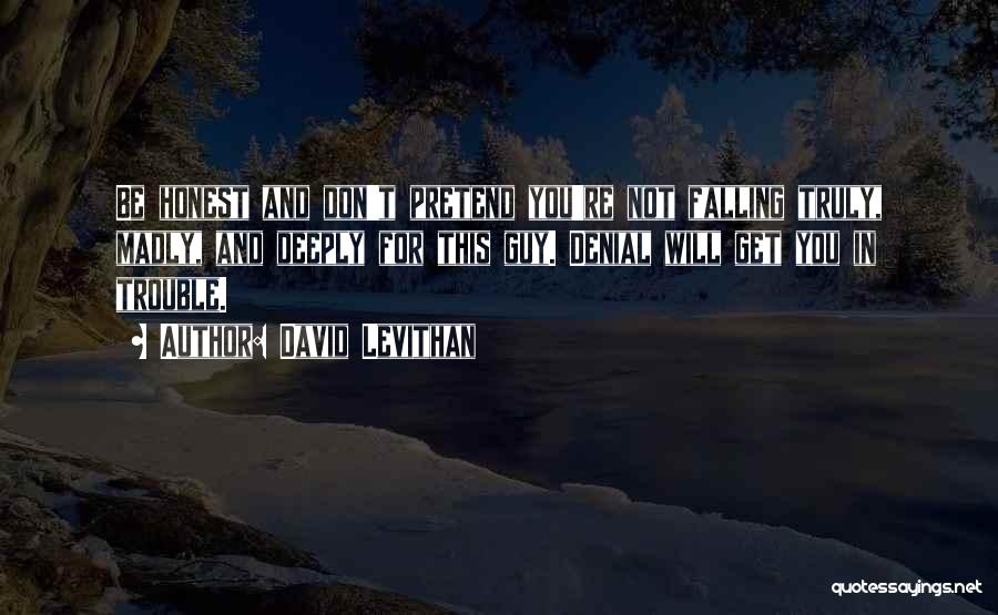 Lifeaffirming Quotes By David Levithan