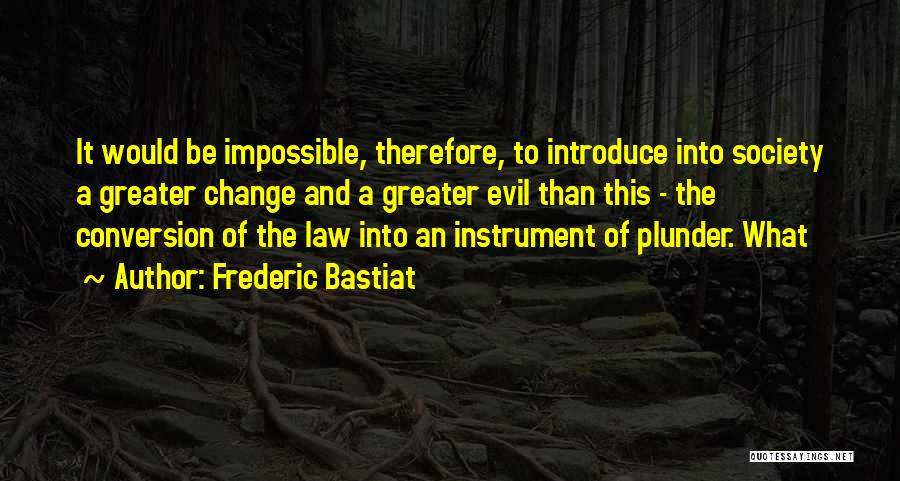 Lifeaffirming Quotes By Frederic Bastiat