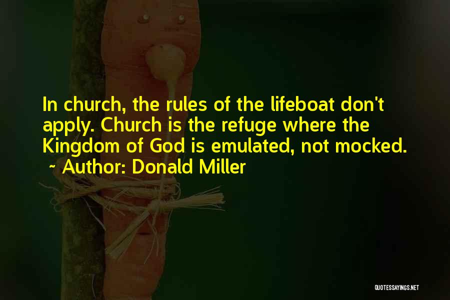 Lifeboat Quotes By Donald Miller