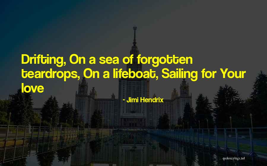 Lifeboat Quotes By Jimi Hendrix