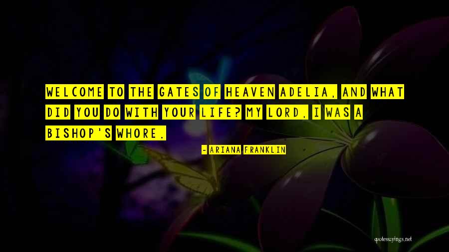 Lifegivers Quotes By Ariana Franklin Lifegivers Quotes By Ariana Franklin