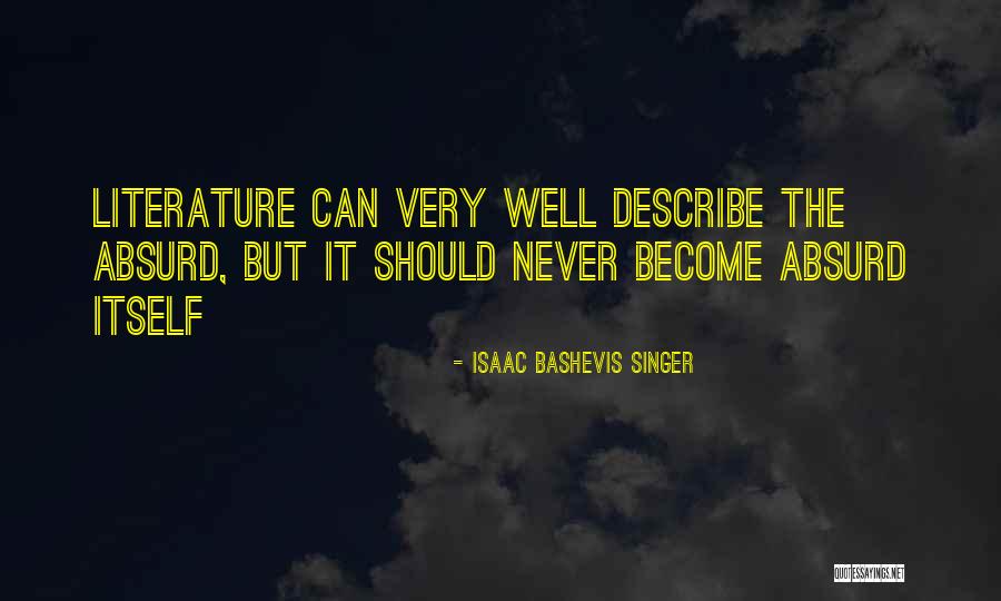 Lifegivers Quotes By Isaac Bashevis Singer Lifegivers Quotes By Isaac Bashevis Singer