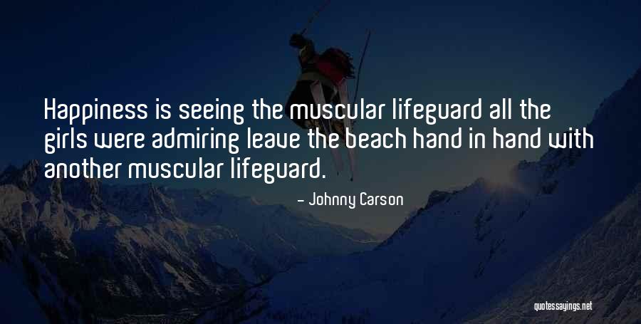 Lifeguard Quotes By Johnny Carson