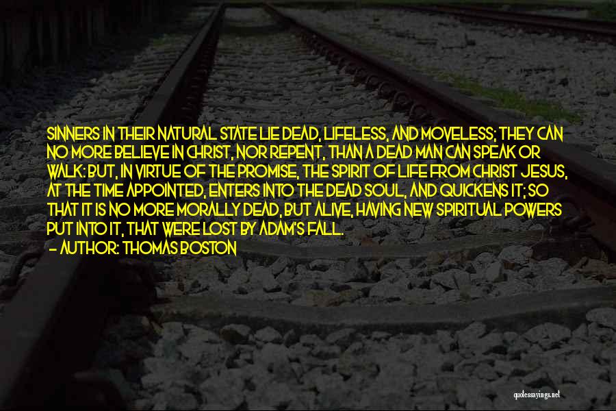 Lifeless Quotes By Thomas Boston