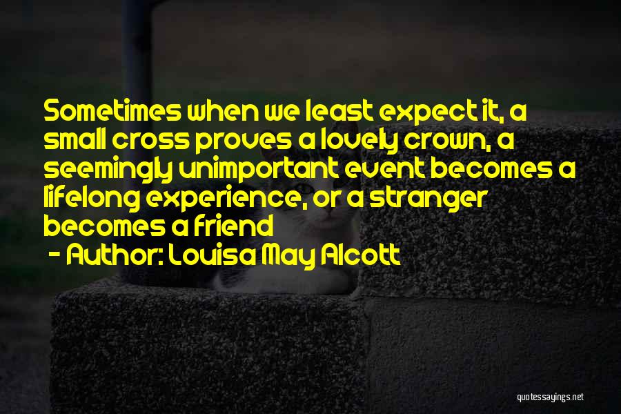 Lifelong Best Friend Quotes By Louisa May Alcott