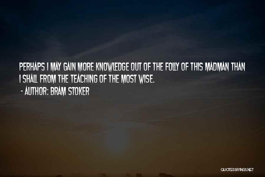Lifelong Bestie Quotes By Bram Stoker