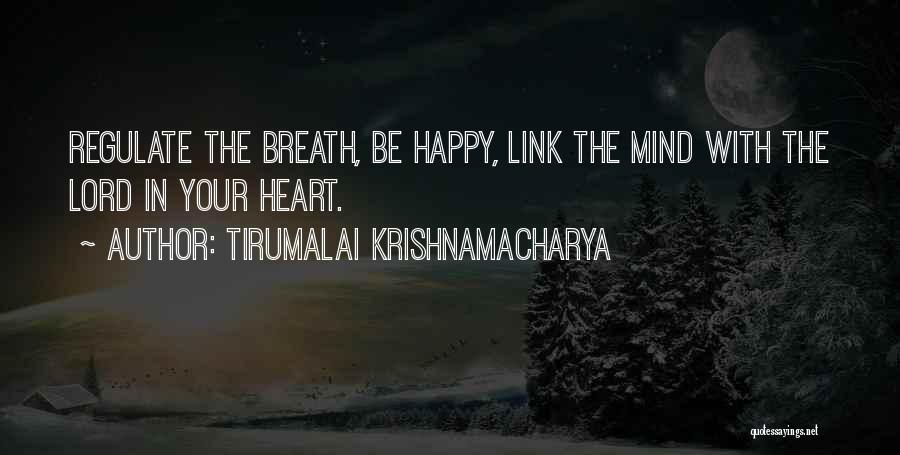 Lifelong Bestie Quotes By Tirumalai Krishnamacharya