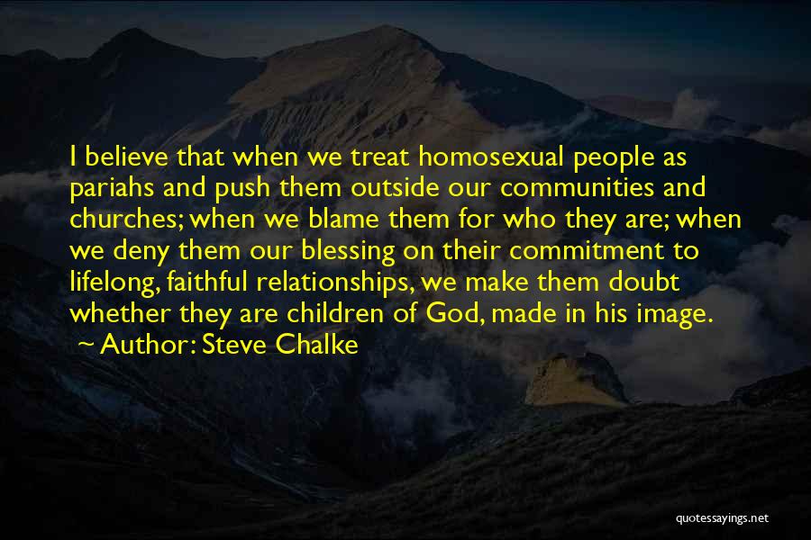 Lifelong Commitment Quotes By Steve Chalke