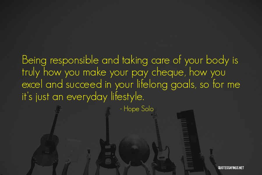 Lifelong Goals Quotes By Hope Solo