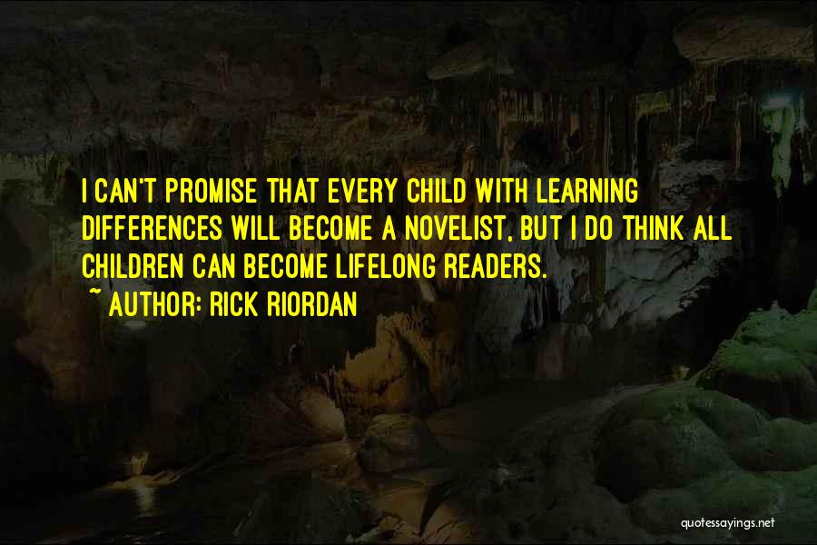 Lifelong Learning Quotes By Rick Riordan