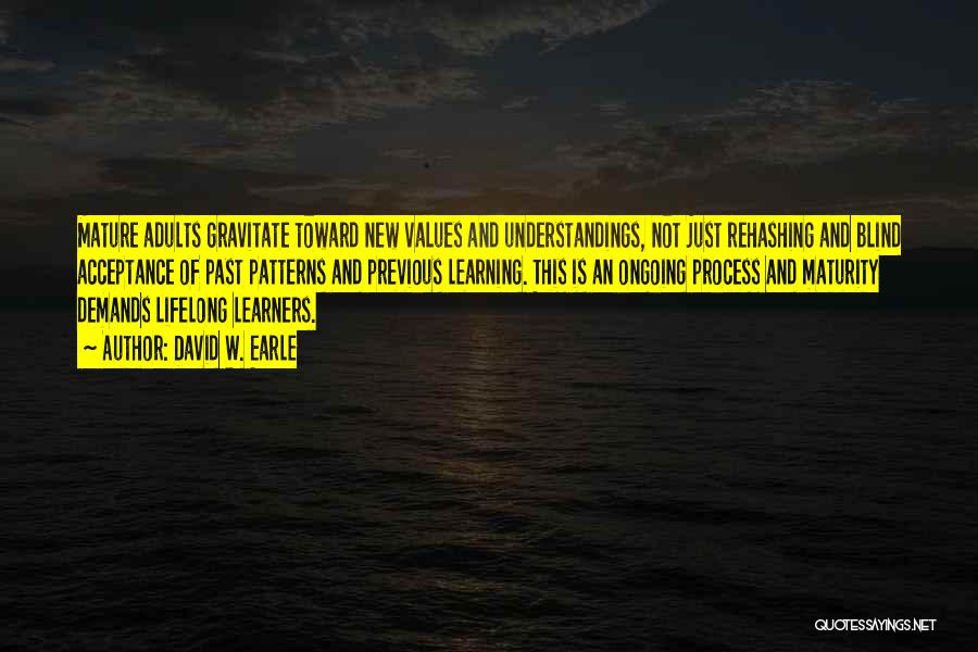 Lifelong Love Quotes By David W. Earle Lifelong Love Quotes By David W. Earle