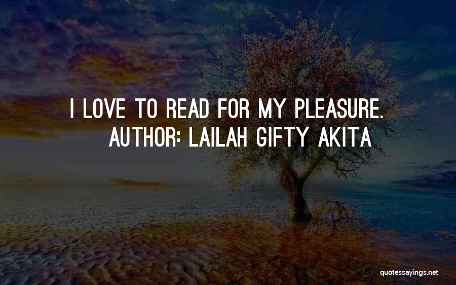 Lifelong Love Quotes By Lailah Gifty Akita