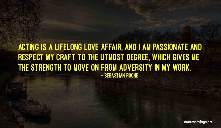 Lifelong Love Quotes By Sebastian Roche