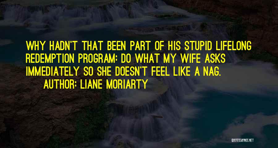 Lifelong Marriage Quotes By Liane Moriarty