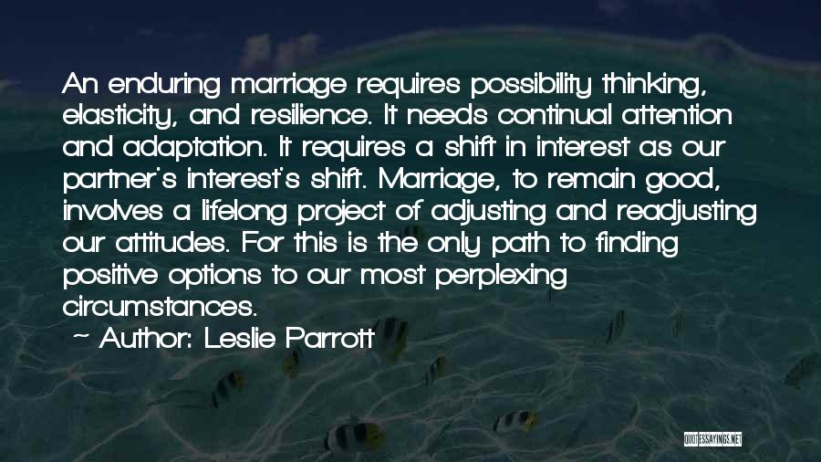 Lifelong Partner Quotes By Leslie Parrott